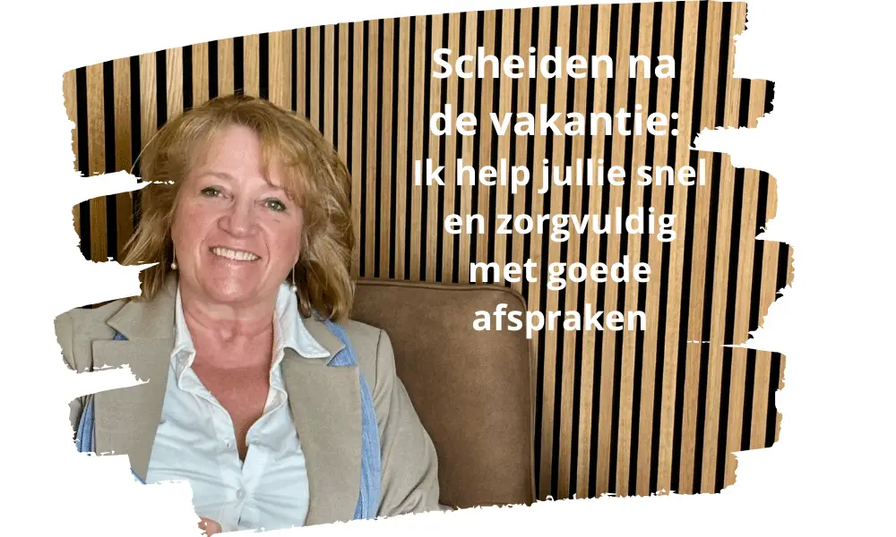 Scheiden na de vakantie